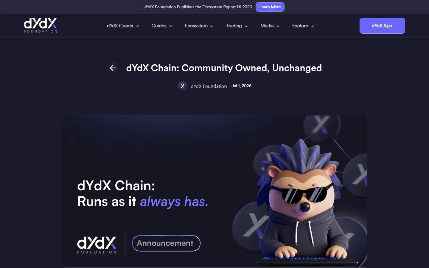 The dYdX Foundation blog post dYdX Chain: Community Owned, Unchanged, dated July 1, 2026